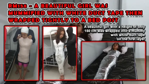 [RM158] A Beautiful Girl Was Mummified With White Duct Tape Then Wrapped Tightly To A Bed Post